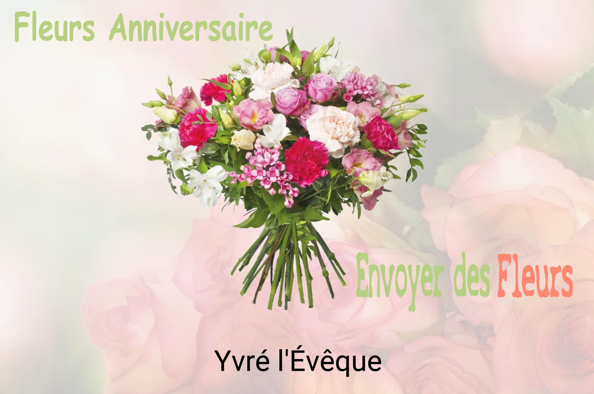 Bouquet de fleurs d’anniversaire livré à Yvré-l'Évêque